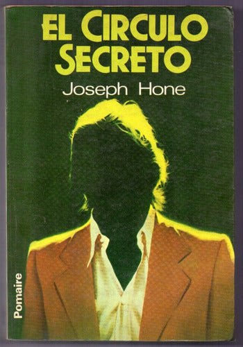 Libro El Círculo Secreto De J. Hone 0