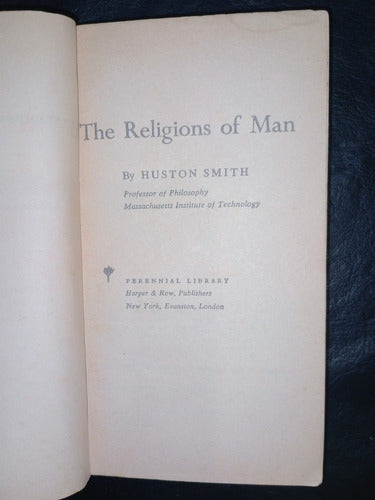 Loom of History Religions of Man Herbet Muller Huston Smith 1