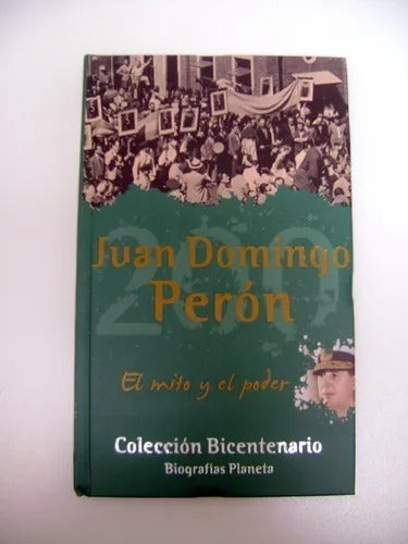 Juan Domingo Peron Coleccion Bicentenario (47) 0