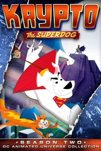 Krypto The Superdog Serie Animada 3