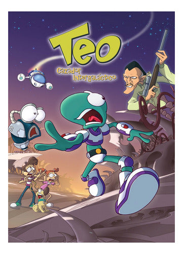 Teo - Cazador Intergaláctico - Dvd Original Y Nuevo 0