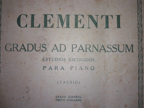 Metodo P/piano, Clementi,gradus Ad Parnassum,taussig 4