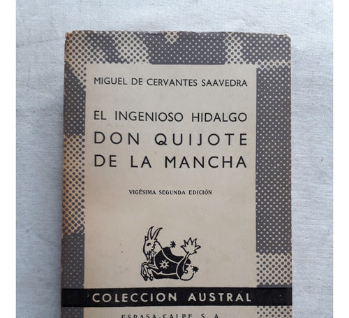 El Ingenioso Hidalgo Don Quijote De La Mancha - M. Cervantes 0