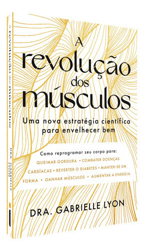 Livro A Revolução Dos Músculos Dra. Gabrielle Lyon 1