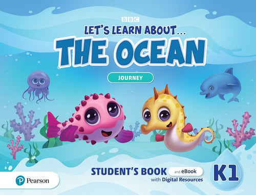 Let's Learn About:   The Ocean K1   Journey -  Student's B 0