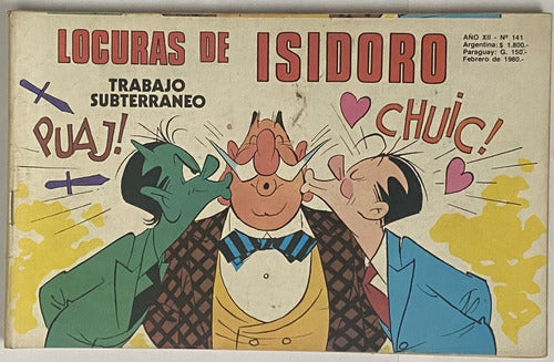 Locuras De Isidoro Nº 141, Trabajo Subterráneo, Cl03 0