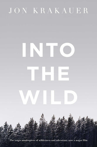 Picador Into The Wild - Jon Krakauer 0