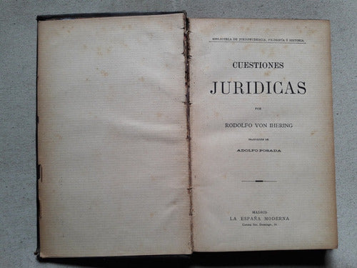 Cuestiones Jurídicas - Rodolfo Von Ihering Adolfo Posada 1