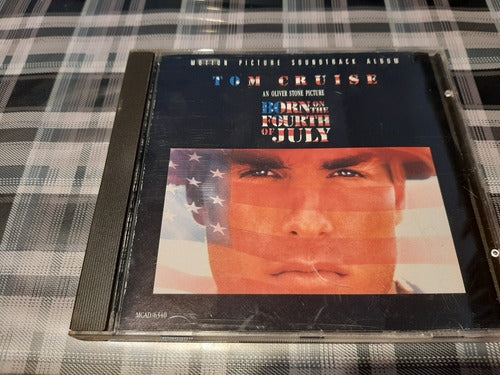 Born On The Fourth Of July - Tom Cruise - Banda Sonora Cd Im 0