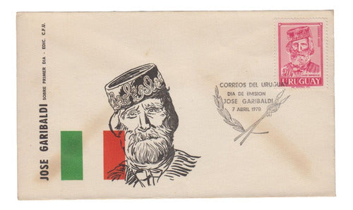 CORREO URUGUAYO 1970 Giuseppe Garibaldi Homenaje Uruguay Sobre Fdc Con Sello 0