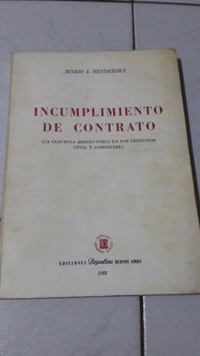 Incumplimiento De Contrato Bendersky 0