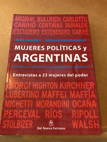 Del Nuevo Extremo: Mujeres Políticas Y Argentinas 0