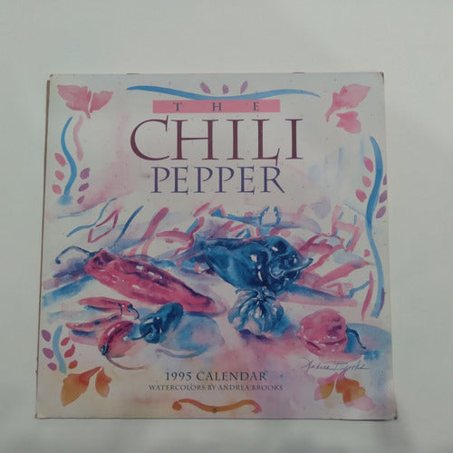 The Chili Pepper 1995 Monthly Calendar 30x30 Hanging 0