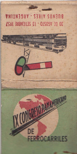 9º Congreso Panamericano Ferrocarriles 1957 Caja De Fosforos 0