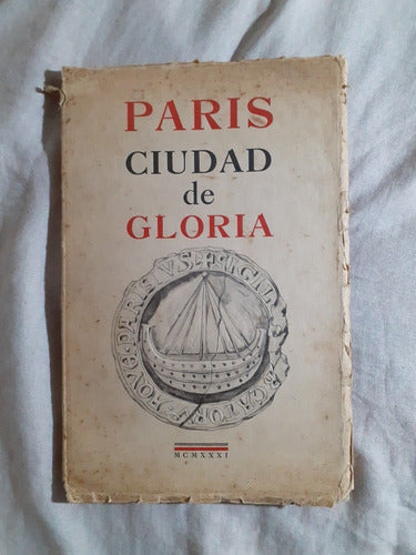 París Ciudad De Gloria 1931 0