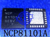 On Ncp81101 Ncp 81101A 81101B IC CI - Choose Model 1