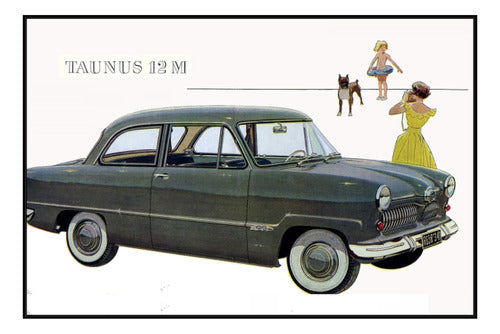 Ford Taunus 12m Año 1955 - Autos Clásicos - Lámina 45x30 Cm. 1