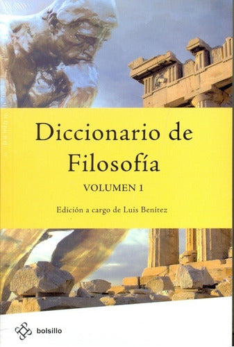 Diccionario De Filosofia-2ts. - Luis Benitez 0