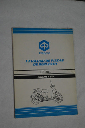 Piaggio Catalogo De Partes 578403 Liberty 50 Allsales 0