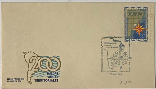 Sobre Primer Día, 1972, 200 Millas Aguas Territori, A389 Sp6 0