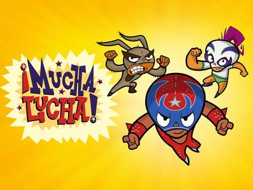 Mucha Lucha Complete Animated Series 0