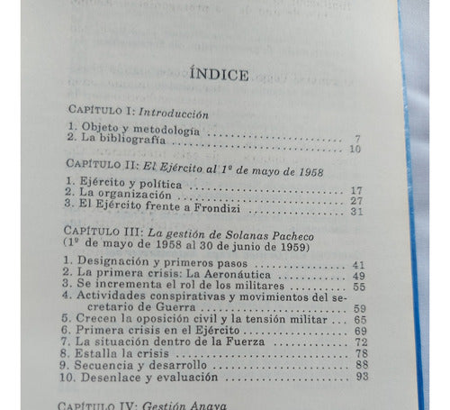 El Ejercito Y Frondizi 1958/1962 - Rosendo Fraga Emecé 1992 1