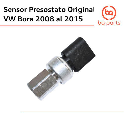 VW Sensor Presostato Bora 2008 to 2015 Bora 2009 to 2014 2