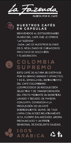 Cápsulas Compatible C/ Nespresso Colombia Supremo La Fazenda 1