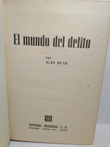 El Mundo Del Delito - Alan Hnd 0