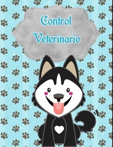 Kit Imprimible 5 Libretas Control Veterinario Mascotas / Ppt 5