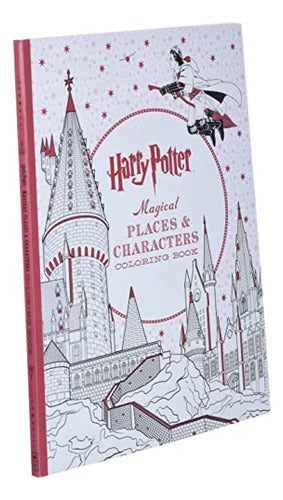 Harry Potter Magical Places and Characters Coloring Book - Book : Harry Potter Magical Places And Characters Coloring.