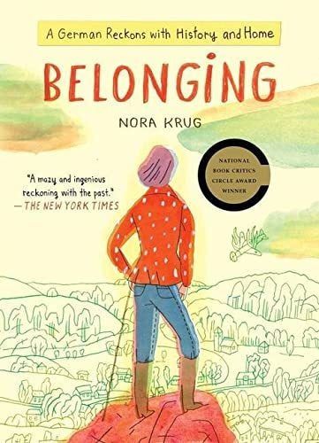Book : Belonging A German Reckons With History And Home - _S