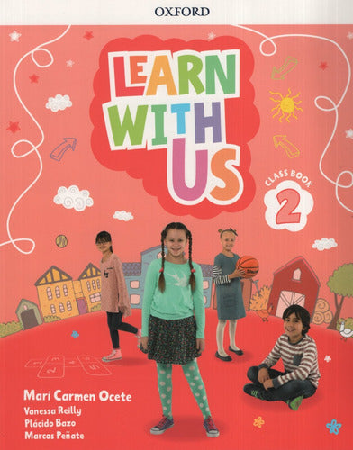 Learn and Explore with "Learn With Us 2 - Class Book"! - Learn With Us 2 - Class Book