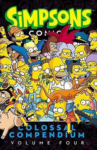 Simpsons Comics Colossal Compendium Volume 4 - Matt Groening - Book : Simpsons Comics Colossal Compendium Volume 4 -...