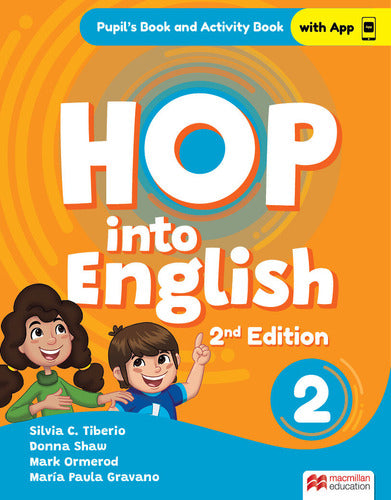 Hop Into English 2 - Pupil's Book and Activity Book with App *2nd Edition* - Hop Into English   2 -  Pupils Book And Activity Book  With