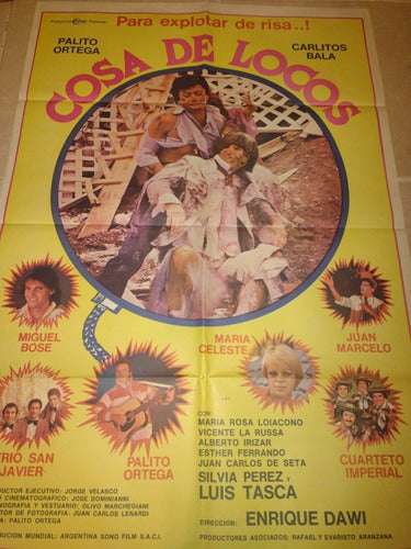 Cosa De Locos////poster Gigante De Cine!!!!carlitos Bala 0