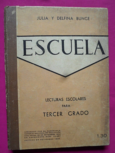 Escuela - Julia Y Delfina Bunce - Lecturas Escolares 0