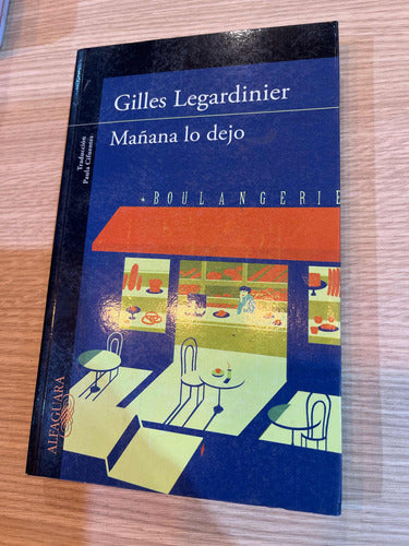 Gilles Legardiner - Mañana Lo Dejo - 0