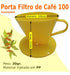 Kit 100 Porta Filtro 100 Suporte Coador P/ Café Amarelo 30gr 4