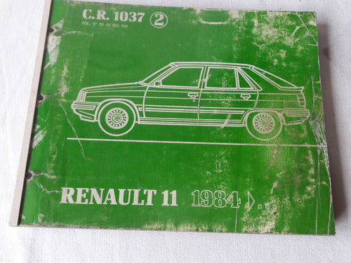 Manual Renault 11 Año 1984 Piezas De Repuestos C.r. 1037 2 0