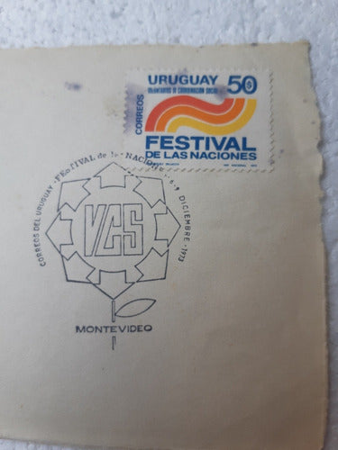 Sello Festival De Las Naciones / 1° Día 1973 Uruguay 1