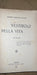 Cosimo Giorgieri Vestibolo Della Vita 1era Edición 1912 Orig 1