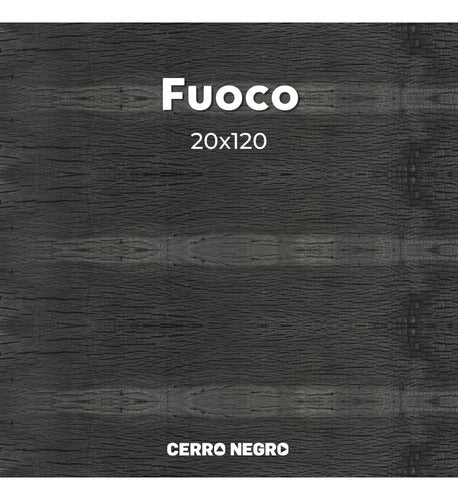 Cerro Negro Porcelanato Simil Madera Fuoco 20x120 1era 2