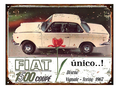 Club del Poster Vintage Fiat 1500 Coupe 1967 Metal Sign 0