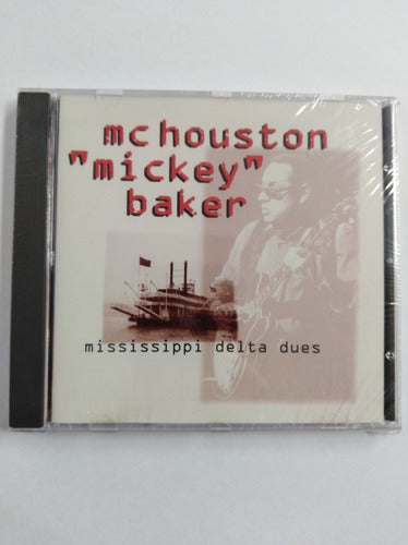 Mc Houston Mickey Baker Mississippi Delta Blues 0