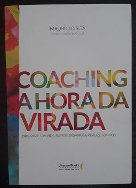 Coaching A Hora Da Virada De Maurício Sita Pela Literare (2017) 0