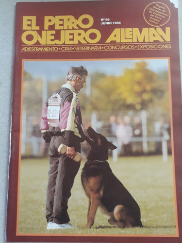 Revista El Perro Ovejero Aleman N° 66 Junio De 1995 0