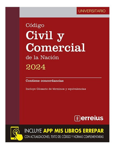 Civil and Commercial Code of the Nation - University Edition 2024 - Código Civil Y Comercial De La Nación Pocket Ultima Edicion