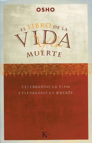 Monte Kurama Libro De La Vida Y La Muerte El Osho 0