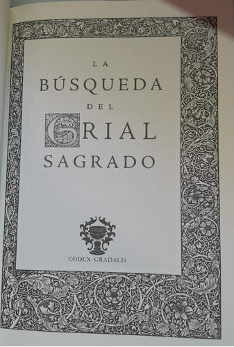 La Búsqueda Del Grial Sagrado - Mitos Del Rey Arturo 1